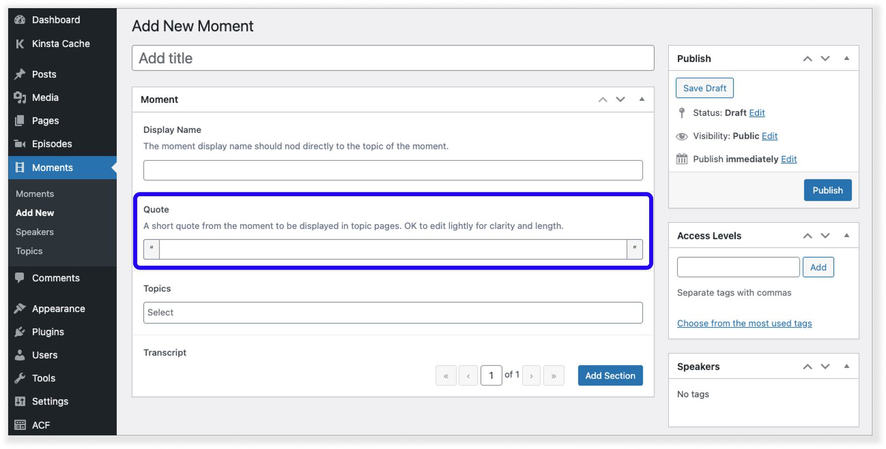 A wordpress admin page with title "Add new moment" with a quote field highlighted and quotation marks in boxes on each side of the input field.