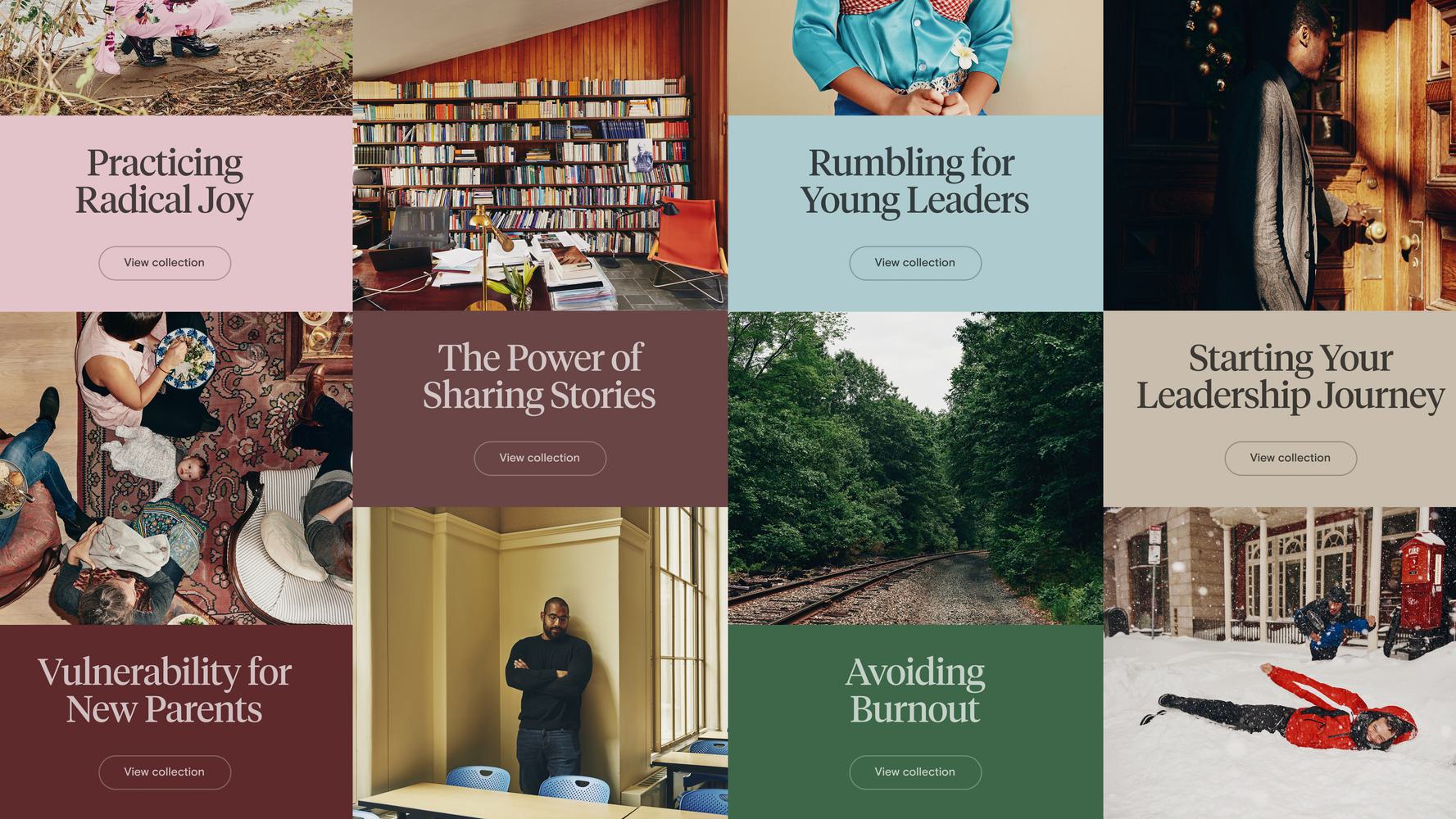 A collage of eight photos each with a title and 'View collection' button. The titles are: Practicing Radical Joy, The Power of Sharing Stories, Rumbling for Young Leaders, and more.
