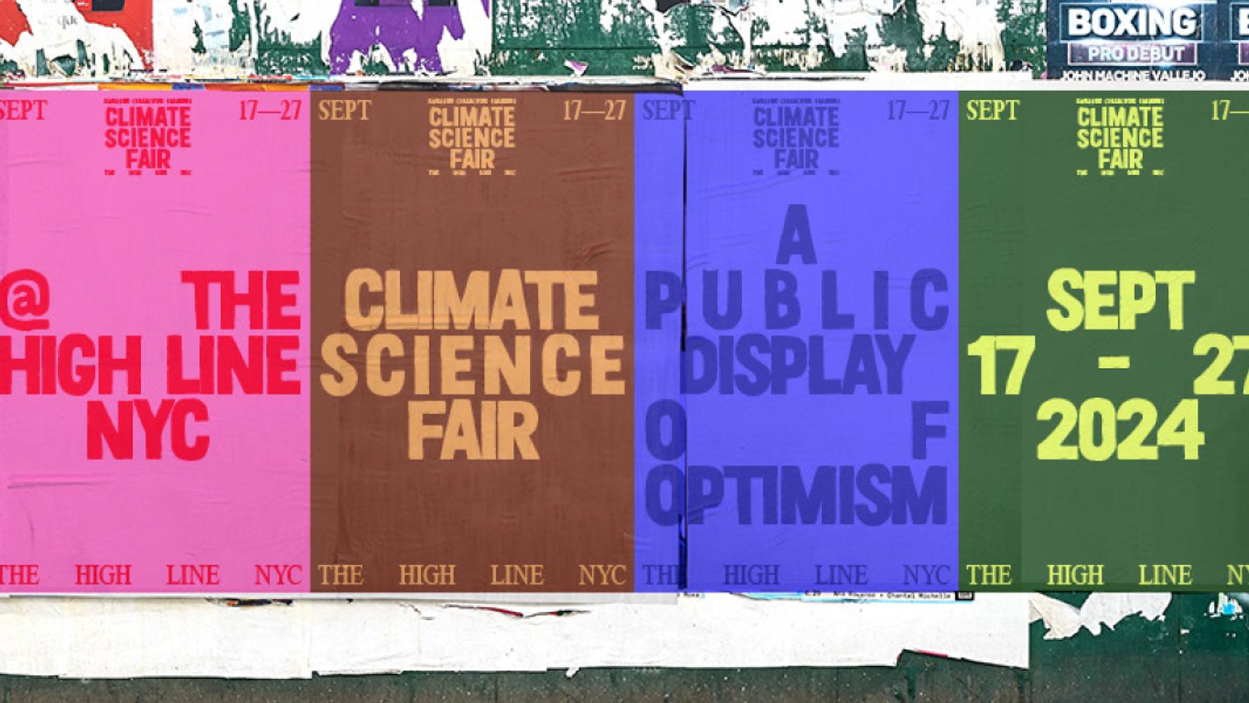 Posters on a wall, advertising the Climate Science Fair on New York City's High Line.